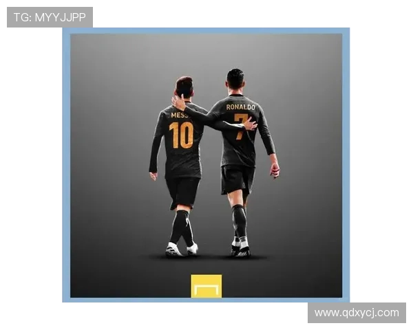 C罗与梅西巅峰对决精彩回放重温足球传奇瞬间